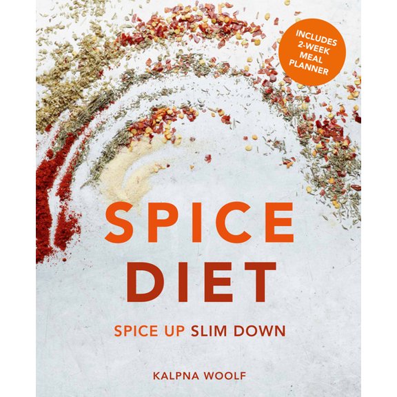 Spice Diet: Spice Up Slim Down (Paperback)