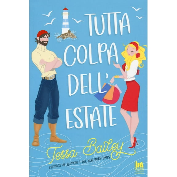 Vivaldi Anna,Tessa Bailey Tutta colpa dell'estate (Paperback)