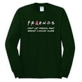 thumbnail image 2 of Donâ€™t Let Friends ALone Awareness Mens Long Sleeve Shirt, Forest Green, Medium, 2 of 3