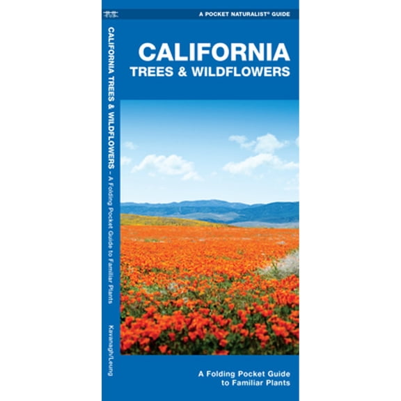 Pocket Naturalist Guides: California Trees & Wildflowers: An Introduction to Familiar Species (Other)