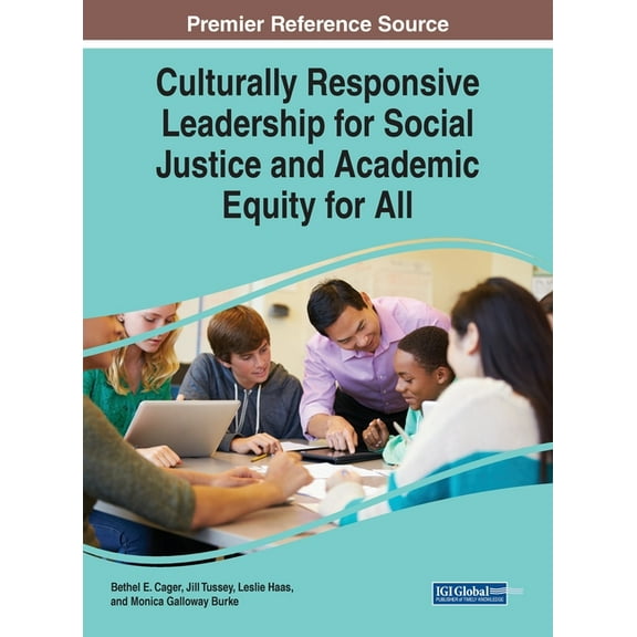 Culturally Responsive Leadership for Social Justice and Academic Equity for All, (Hardcover)