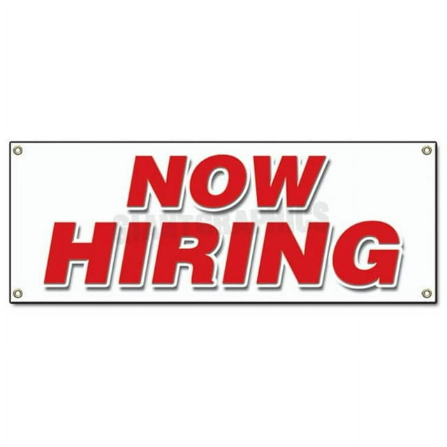 SignMission B-Now Hiring 18 x 48 in. Now Hiring Banner Sign