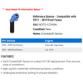 thumbnail image 2 of Reference Sensor - Compatible with 2011 - 2019 Ford Fiesta 2012 2013 2014 2015 2016 2017 2018, 2 of 2