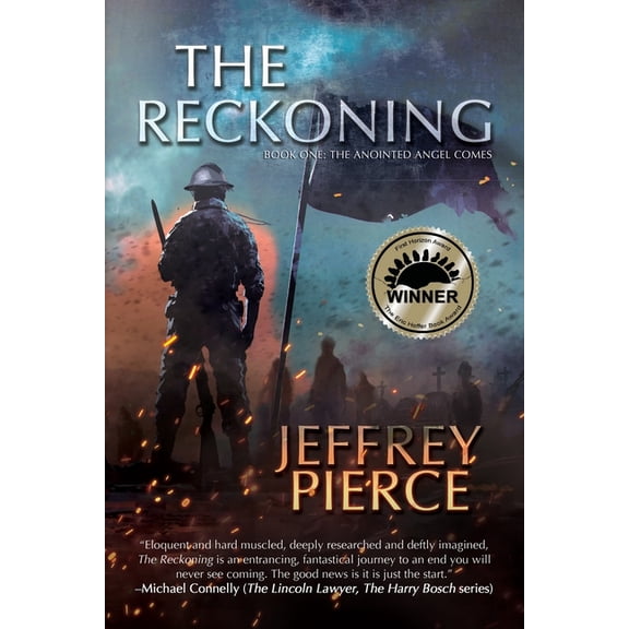 Reckoning The Reckoning: Book One: The Anointed Angel Comes, Book 1, (Paperback)