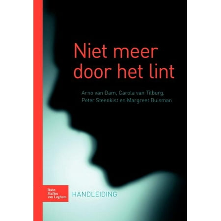 Niet Meer Door Het Lint: Handleiding (Paperback)