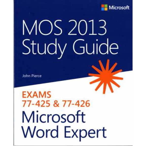 Pre-Owned MOS 2013 Study Guide for Microsoft Word Expert (MOS Study Guide) (Paperback) 0735669260 9780735669260