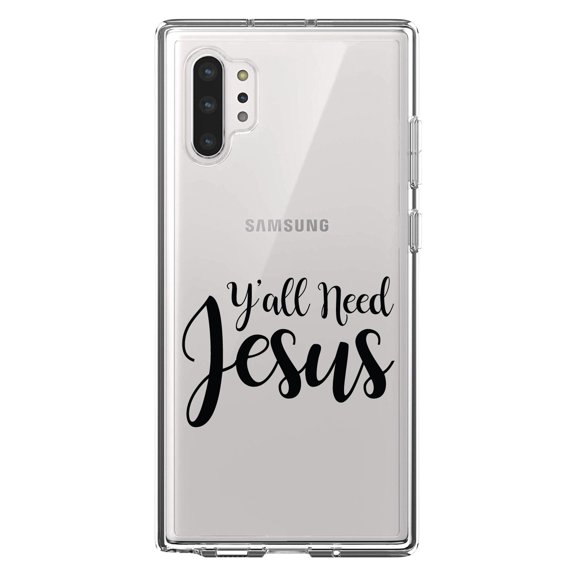 DistinctInk Clear Shockproof Hybrid Case for Galaxy Note 10 PLUS (6.8" Screen) - TPU Bumper Acrylic Back Tempered Glass Screen Protector - Y'All Need Jesus - Black