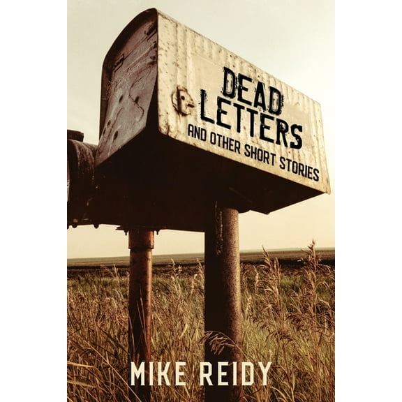 Dead Letters: And Other Short Stories, (Paperback)
