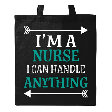 Nurse Gift Handle Anything Tote Bag Black One (Best Work Bags For Nurses)