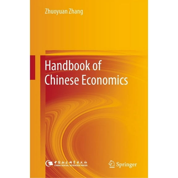 Handbook of Chinese Economics, (Hardcover)