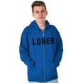 thumbnail image 5 of Loner Simple Anti Social Statement Zip Up Hoodie Men's Women's Brisco Brands L, 5 of 6