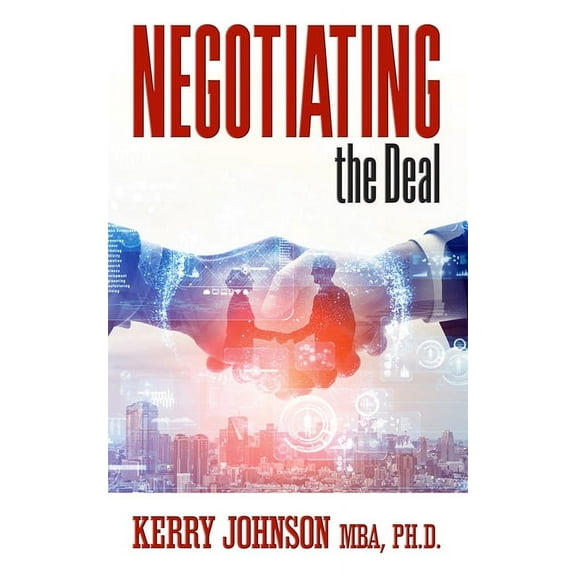 Negotiating the Deal, (Paperback)
