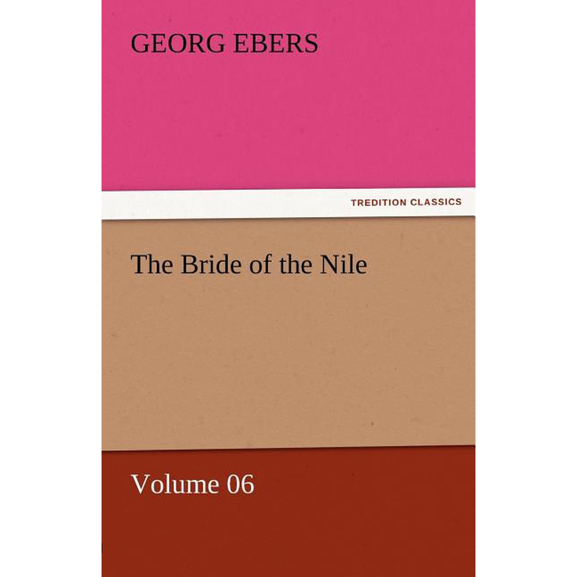 The Bride of the Nile - Volume 06 (Paperback)