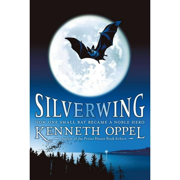 Silverwing Trilogy Silverwing, (Paperback)