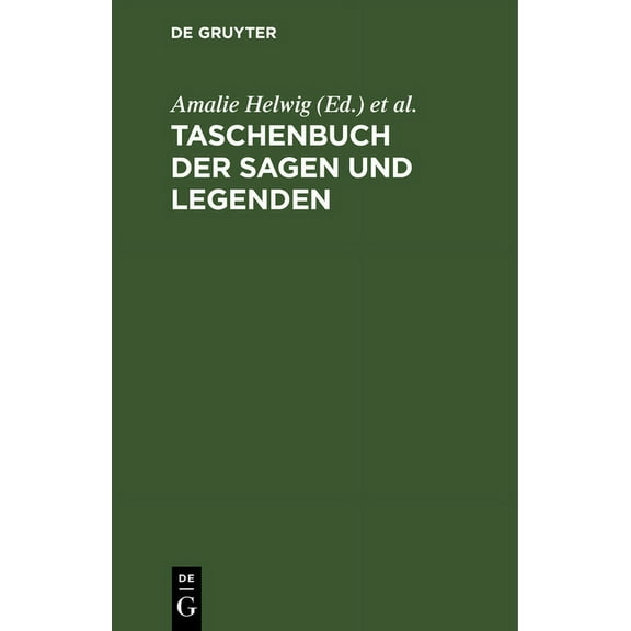 Taschenbuch der Sagen und Legenden, (Hardcover)