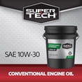 thumbnail image 5 of SuperTech Conventional SAE 10W-30 18.9L Pail, 5 of 5