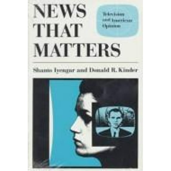 Pre-Owned News that Matters : Television and American Opinion (Hardcover) 9780226388564