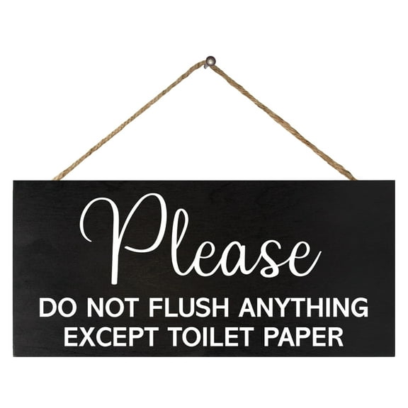 Sensitive Plumbing Bathroom Sign, Do Not Flush Anything Except Toilet Paper Wooden Sign, Septic System, for Vacation Rentals, Business, Office
