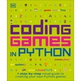 thumbnail image 1 of Pre-Owned Coding Games in Python (Paperback) 1465473610 9781465473615, 1 of 2
