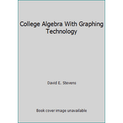 College Algebra With Graphing Technology, Used [Hardcover]