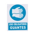 thumbnail image 1 of Letrero Señalización Obligatorio De Guantes KARLEN 20 x 25, 1 of 1