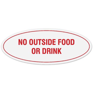 Signs ByLITA Oval No Outside Food or Drink Sign - Laser-Engraved Lettering | Durable ABS Plastic | Vibrant Colors | Powerful Foam Tape (White/Red) - Large
