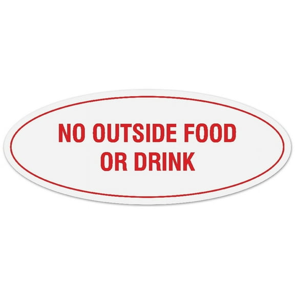 Signs ByLITA Oval No Outside Food or Drink Sign - Laser-Engraved Lettering | Durable ABS Plastic | Vibrant Colors | Powerful Foam Tape (White/Red) - Large