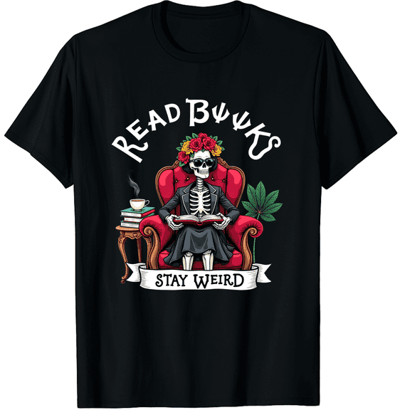 Read Books Be Kind Stay Weird Skeleton Reading Goth Graphic Black T-Shirt for Men and Women