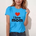 thumbnail image 6 of Girls Polyester Spandex Graphic T-Shirt I Love Mom Heart Crewneck Relaxed Fit Short Sleeve Blue,Size 13-14T, 6 of 6