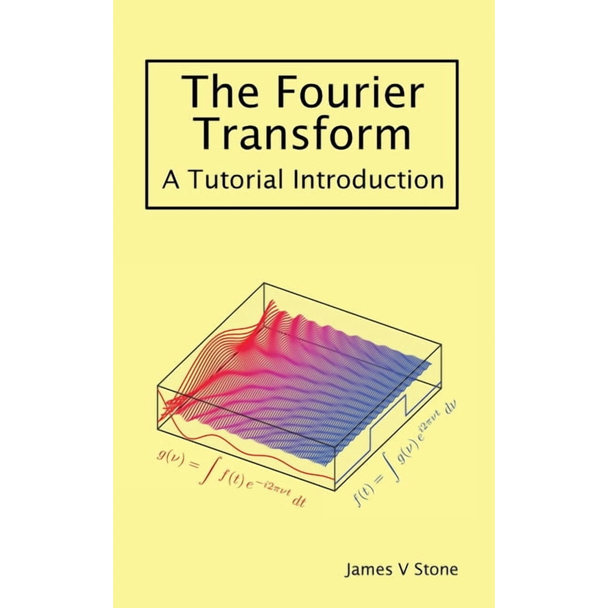 The Fourier Transform (Hardcover)