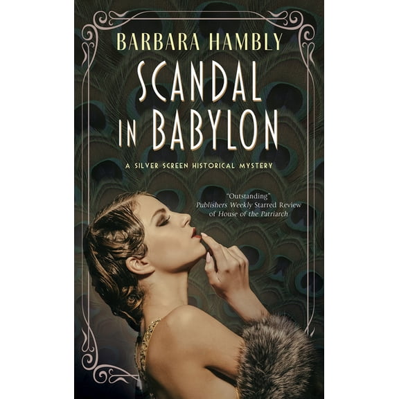 Silver Screen Historical Mystery Scandal in Babylon, Book 1, (Paperback)