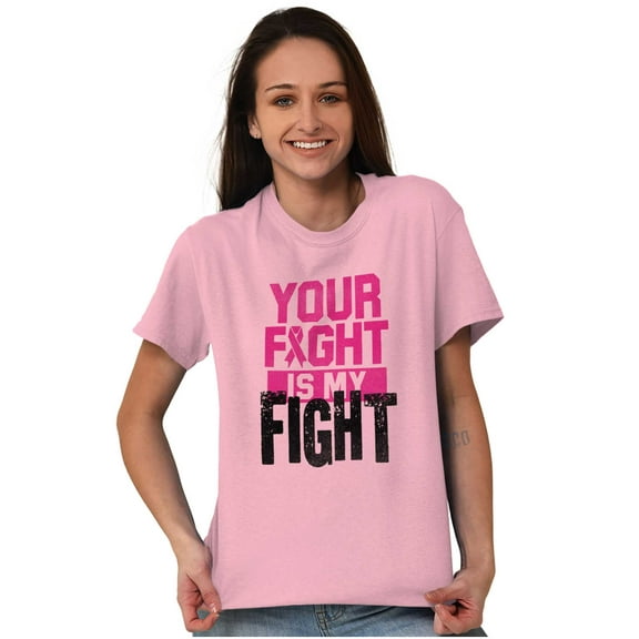 Breast Cancer Your Fight Is My Fight Women's Graphic T Shirt Tees Brisco Brands S