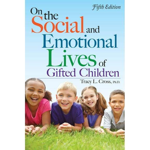 On the Social and Emotional Lives of Gifted Children