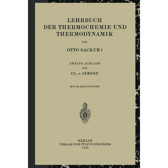 Lehrbuch Der Thermochemie Und Thermodynamik, (Paperback)