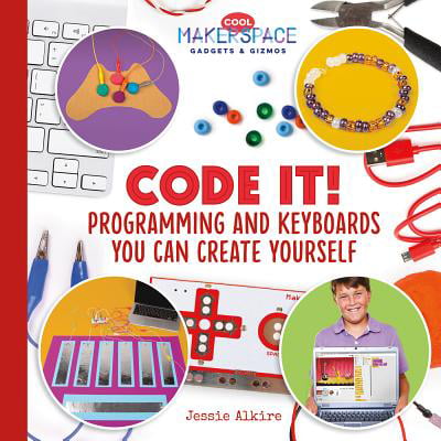 Code It! Programming and Keyboards You Can Create