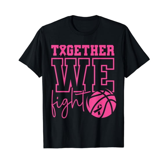 Together We Fight Basketball Breast Cancer Awareness Sports T-Shirt