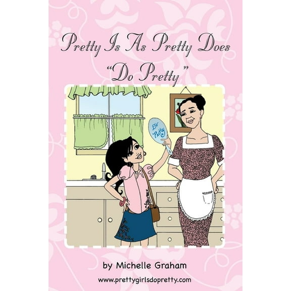 Pretty Is as Pretty Does, (Paperback)