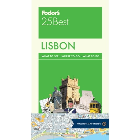 Fodor's Lisbon 25 Best (The Best Of Lisbon)
