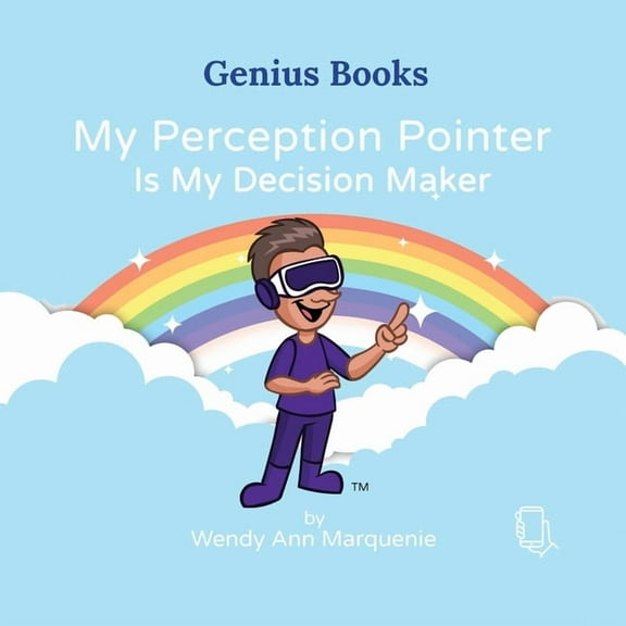 My Perception Pointer Is My Decision Maker, (Paperback)