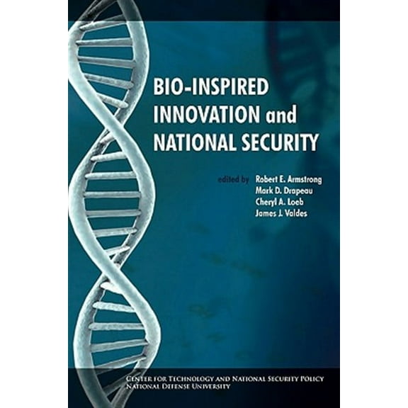 Bio-inspired Innovation and National Security (Paperback)