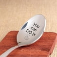 thumbnail image 5 of Engraved Spoon - Teen Gift For Boy / Girl Inspirational Gift | Keep Going Motivational Mantra Quote - Gift Best Friend Sister / Gift For Women | You Can Do It Encouragement Gift For Spoon - 7 Inch, 5 of 5