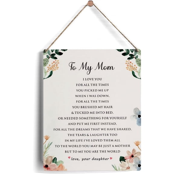 8x10 Inch Mother Sign Gifts From Daughter, Rustic Floral To My Mom I Love You For All The Time Wooden Signs For Mother'S Day Birthday Wood Plaque Hanging Sign Home Decor