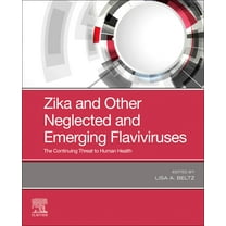 Zika and Other Neglected and Emerging Flaviviruses