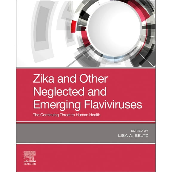Zika and Other Neglected and Emerging Flaviviruses