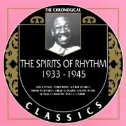 Spirits Of Rhythm: 1933-1945