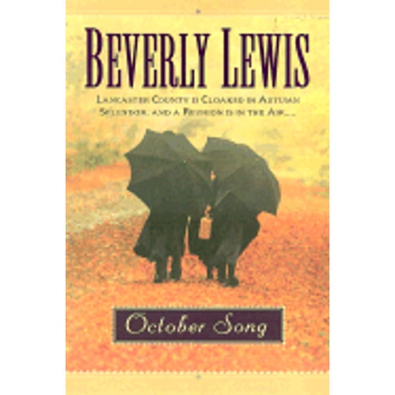 October Song (Hardcover) by Beverly Lewis