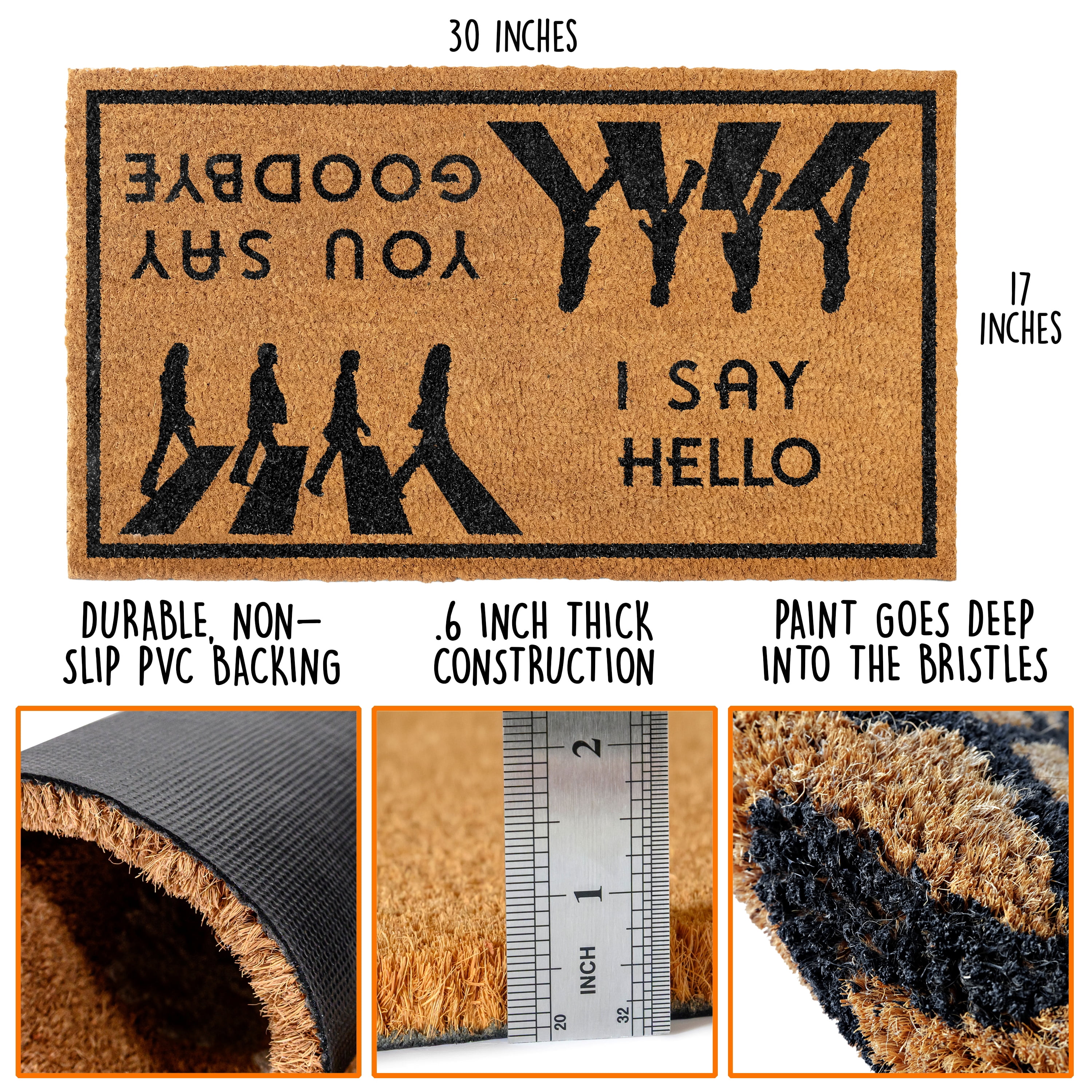 MAINEVENT I Say Hello You Say Goodbye Doormat 30x17 Inch, Outdoor Welcome Mat for Outside
