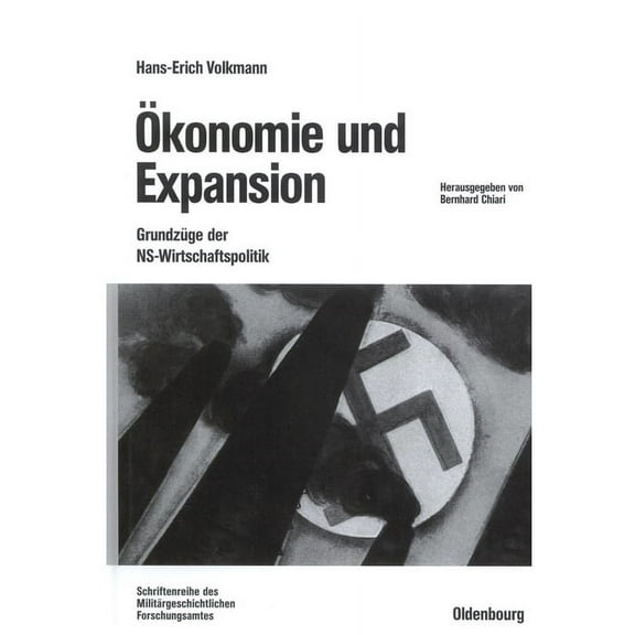 BeitrÃ¤ge Zur MilitÃ¤rgeschichte Ãkonomie und Expansion, Book 58, (Hardcover)