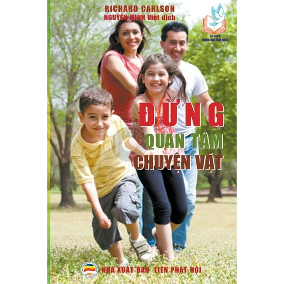 Đừng Bận TÃ¢m Chuyện Vặt, (Paperback)
