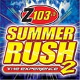 thumbnail image 1 of Z 103.5 SUMMER RUSH The Experience 2 presented by DJ Danny D CD, 1 of 1